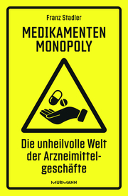 Medikamenten-Monopoly