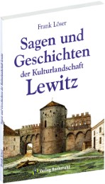 Sagen und Geschichten der Kulturlandschaft Lewitz - Cover