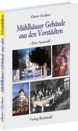 Mühlhäuser Häuserbuch - Gebäude der Vorstädte: eine Auswahl - Cover