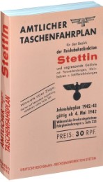 Amtlicher Taschenfahrplan der Reichsbahndirektion Stettin 1942/43