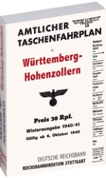 Amtlicher Taschenfahrplan für Württemberg-Hohenzollern der Reichsbahndirektion Stuttgart 1940