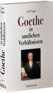 Goethe in amtlichen Verhältnissen