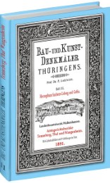 Bau- und Kunstdenkmäler Thüringens - Amtsgerichtsbezirke Tenneberg, Thal, Wangenheim 1891