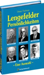 Lengefelder Persönlichkeiten aus dem Kreis Mühlhausen/Thüringen von 1604 bis 2008