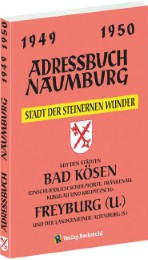 Adressbuch Einwohnerbuch der Stadt Naumburg 1949/1950 - Stadt der steinernen Wunder