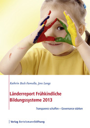 Länderreport Frühkindliche Bildungssysteme 2013 - Cover