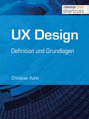 UX Design - Definition und Grundlagen