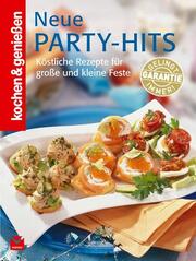 Kochen & geniessen Neue Party Hits - Cover