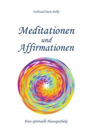 Meditationen und Affirmationen