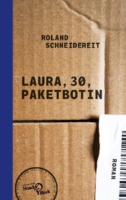 Laura, 30, Paketbotin