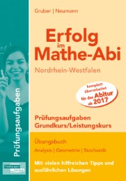 Erfolg im Mathe-Abi NRW Prüfungsaufgaben Grundkurs/Leistungskurs