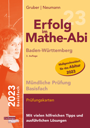 Erfolg im Mathe-Abi 2023 Mündliche Prüfung Basisfach Baden-Württemberg