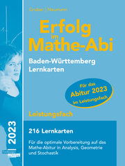 Erfolg im Mathe-Abi 2023,216 Lernkarten Leistungsfach Allgemeinbildendes Gymnasium Baden-Württemberg