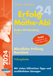 Erfolg im Mathe-Abi 2024 Mündliche Prüfung Basisfach Baden-Württemberg