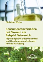 Konsumentenverhalten bei Biowein am Beispiel Österreich - Cover