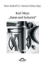 Karl Mays 'Satan und Ischariot'