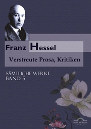 Franz Hessel: Verstreute Prosa, Kritiken
