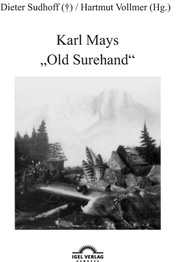 Karl Mays 'Old Surehand'