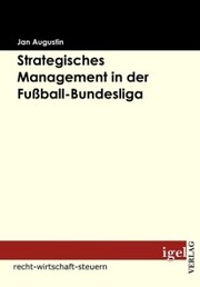 Strategisches Management in der Fußball-Bundesliga