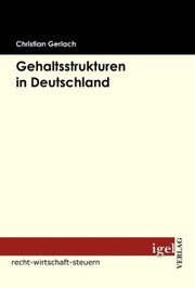 Gehaltsstrukturen in Deutschland - Cover