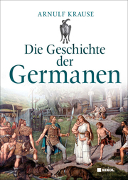 Die Geschichte der Germanen