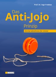 Das Anti-Jojo-Prinzip