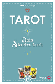 Tarot - dein Starterbuch