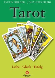 Tarot - Liebe, Glück, Erfolg