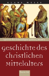 Geschichte des christlichen Mittelalters