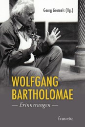 Wolfgang Bartholomae - Erinnerungen - Cover