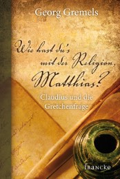 Wie hast du's mit der Religion, Matthias? - Cover