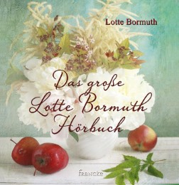 Das große Lotte Bormuth Hörbuch