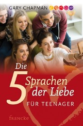 Die 5 Sprachen der Liebe für Teenager - Cover