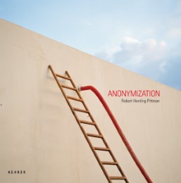 Robert Harding Pittman - Anonymization - Cover