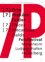 (7P): (7) Orte (7) Prekäre Felder/(7) Places (7) Precrious Fields - Cover