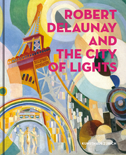 Robert Delaunay and the City of Lights - Cover