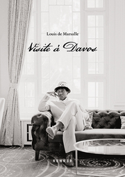 Louis de Marsalle - Visite à Davos