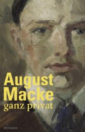 August Macke ganz privat
