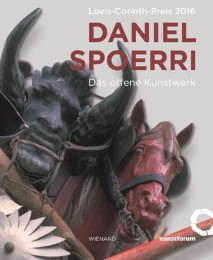 Daniel Spoerri. Das offene Kunstwerk