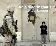 Anja Niedringhaus - Bilderkriegerin - Cover
