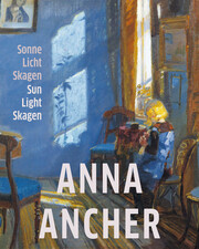 Anna Ancher - Sonne. Licht. Skagen.