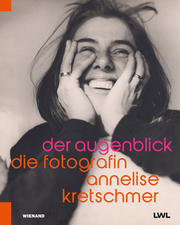 Der Augenblick. Die Fotografin Annelise Kretschmer - Cover