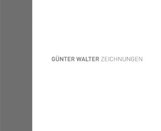 Günter Walter - Zeichnungen - Cover