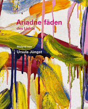 Ursula Jüngst - Ariadnefäden des Lichts - Cover