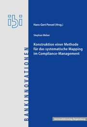 Konstruktion einer Methode für das systematische Mapping im Compliance-Managemen - Cover