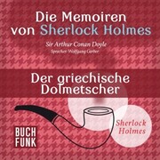 Die Memoiren von Sherlock Holmes ¿ Der griechische Dolmetscher