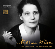 Deine Lise - Die Physikerin Lise Meitner im Exil - Cover