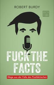 FUCK THE FACTS - Cover