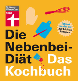 Die Nebenbei-Diät - Das Kochbuch - Cover