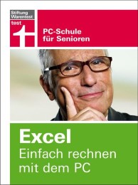 Excel - Einfach rechnen mit dem PC